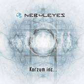 Nebuleyes : Korzum Inc...